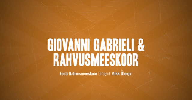 Renesanssi taaselustamine: Giovanni Gabrieli