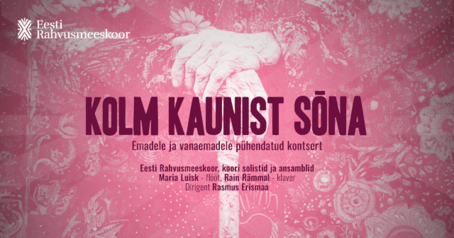 Estonian National Male Choir Mother’s Day Concert