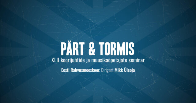 Pärt & Tormis