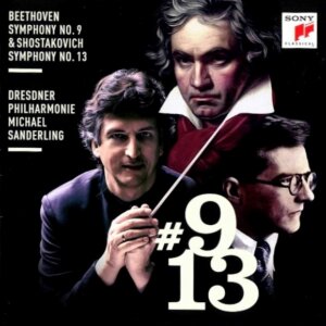 Beethoven. Symphony No 9. Shostakovich. Symphony No 13
